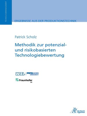 cover image of Methodik zur potenzial- und risikobasierten Technologiebewertung